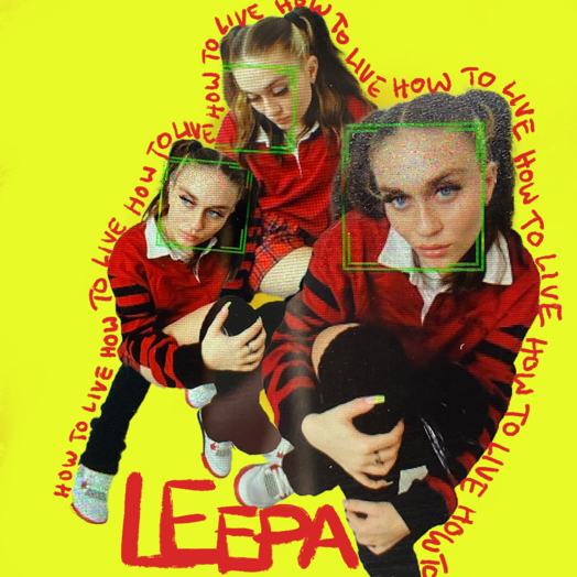 LEEPA / How To Live