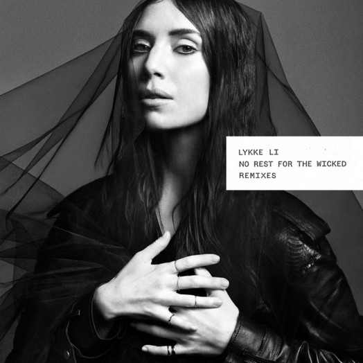 Lykke Li / No Rest for the Wicked - Klangkarussel Remix