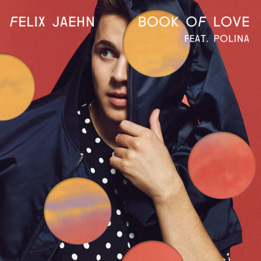 Felix Jaehn feat. Polina / Book of Love