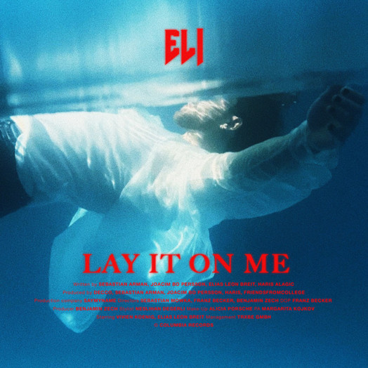 ELI / Lay it on me