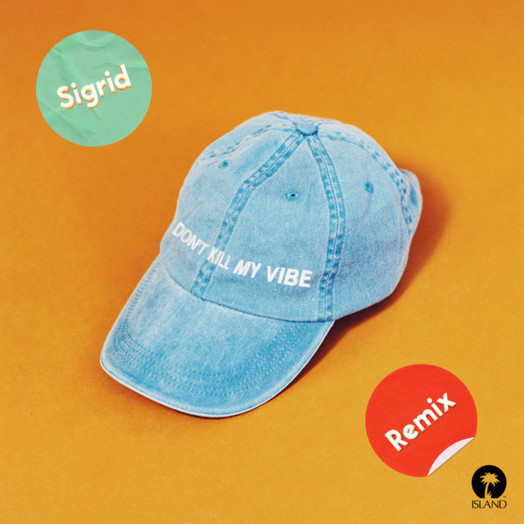 Sigrid / Don't Kill My Vibe (Gryffin Remix)