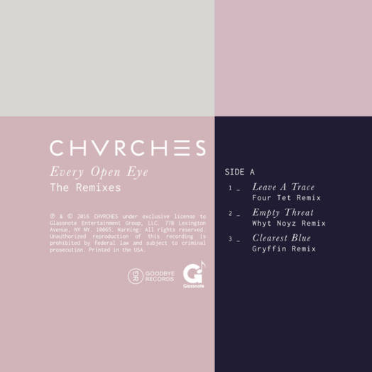 CHVRCHES / Every Open Eye - The Remixes