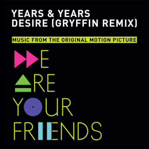 Years & Years / Desire (Gryffin Remix)