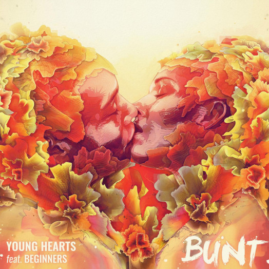 Bunt / Young Hearts (feat. Beginners)